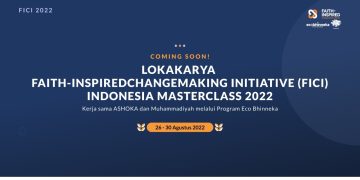 Muhammadiyah dan Ashoka Libatkan Organisasi Lintas Iman Membangun Gerakan Pembaharuan Atasi Krisis Lingkungan